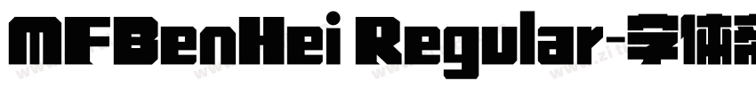 MFBenHei Regular字体转换